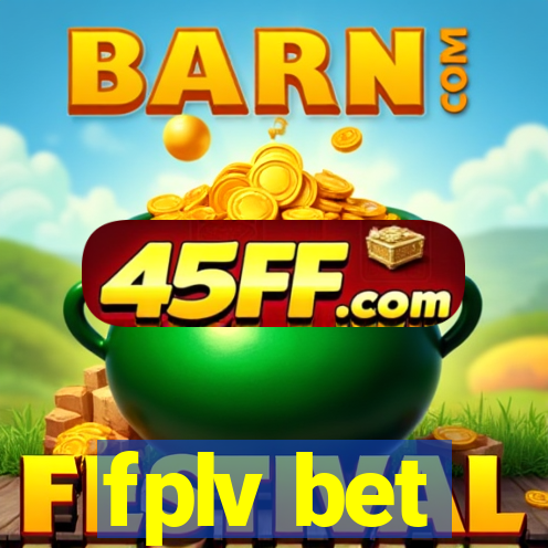 fplv bet